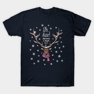 Oh Deer! Christmas is almost here. Digital Illustration T-Shirt